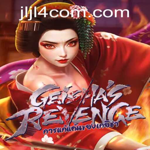 GeishasRevenge: A Captivating Gaming Adventure with a Twist of Strategy